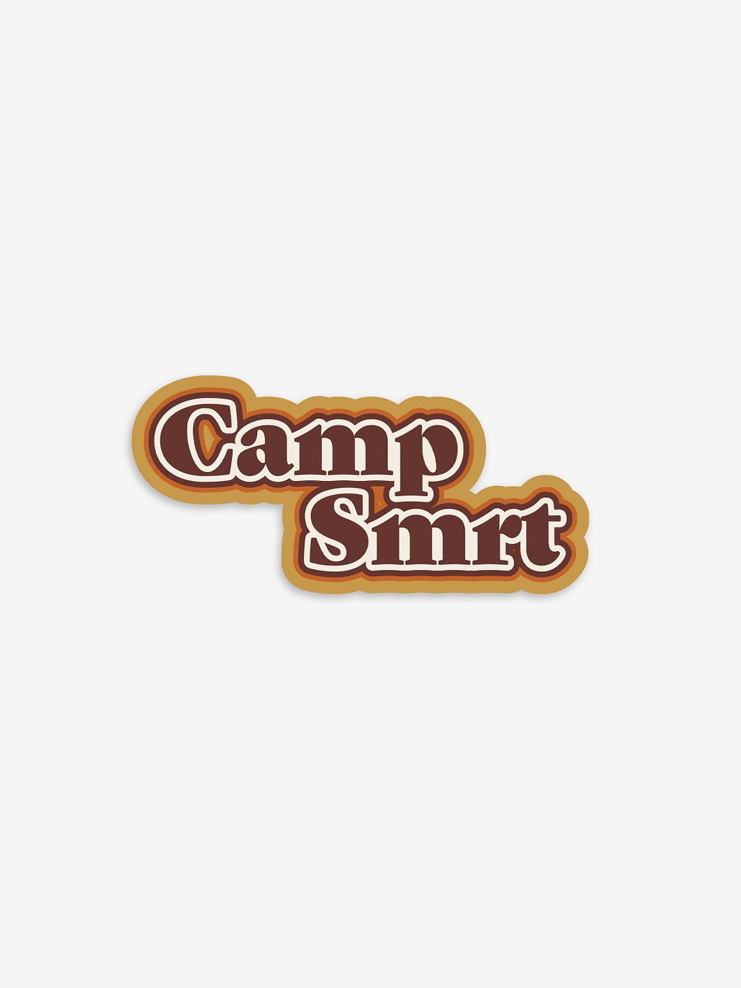 Pictured is a sticker that has the words Camp SMRT in retro brown with a three layered outline of white, orange, and light brown. Perfect to stick on your 4runner or roof tent rack! Available for sale by SMRT Tent in Edmonton, Canada.