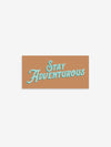  Pictured is a peach-coloured rectangular sticker with the words Stay Adventurous in teal.  Perfect to show your passion for outdoor roof top tent camping! Available for sale by SMRT Tent in Edmonton, Canada.